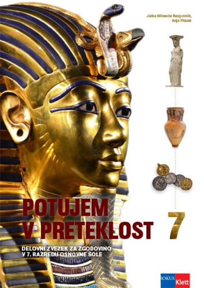 POTUJEM V PRETEKLOST 7, DELOVNI ZVEZEK